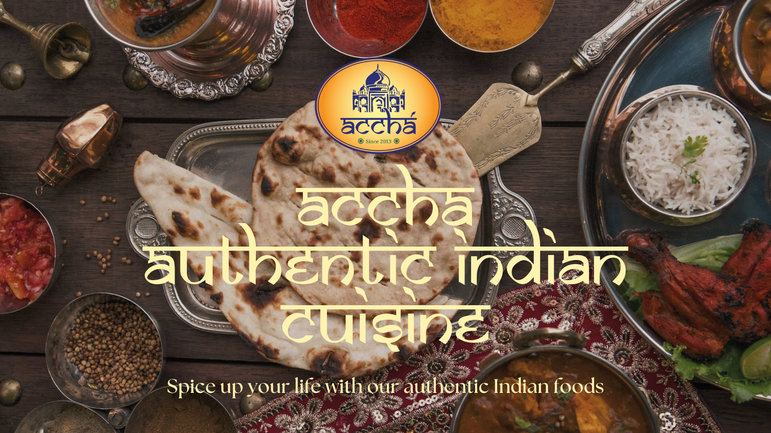 Accha Authentic Indian Cuisine